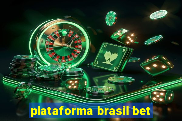 plataforma brasil bet